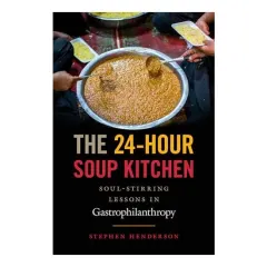 Coperta cărții 24-Hour Soup Kitchen