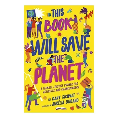 Coperta cărții This Book Will Save the Planet, Diandra Marizet, Aurelia Durand