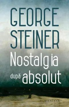 Coperta cărții Nostalgia după absolut