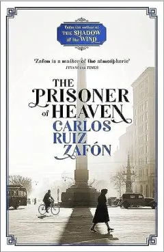 Coperta cărții Prisoner of Heaven, Carlos Ruiz Zafon