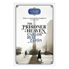 Coperta cărții Prisoner of Heaven, Carlos Ruiz Zafon