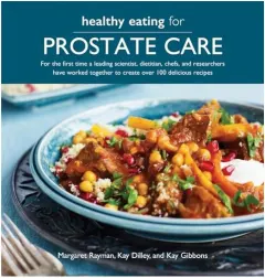 Coperta cărții Healthy Eating for Prostate Care, Margaret Rayman, Kay Gibbons, Kay Dilley