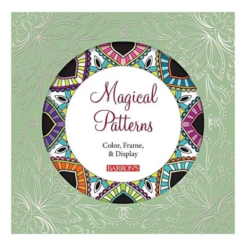 Coperta cărții Magical Patterns: Color, Frame, & Display, Inc. Barron's Educational Series