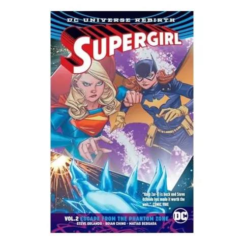 Coperta cărții Supergirl - Vol. 2 - Escape from the Phantom Zone, Hope Larson, Steve Orlando, Inaki Miranda, Matias Bergara, Brian Ching