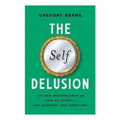 Coperta cărții Self Delusion, Gregory Berns