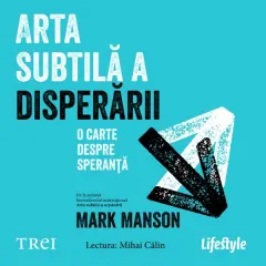 Coperta cărții Arta subtilă a disperării (audiobook)