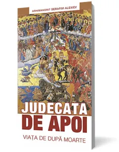 Coperta cărții Judecata de apoi. Viața de după moarte