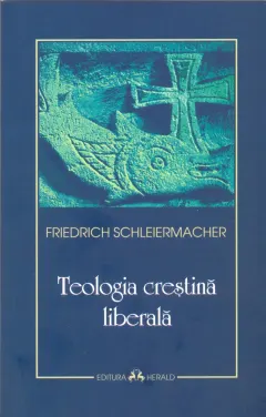 Coperta cărții Teologia crestina liberala