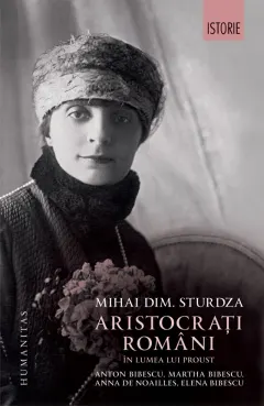 Coperta cărții Aristocrati romani in lumea lui Proust