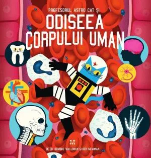 Coperta cărții Profesorul Astro Cat și odiseea corpului uman