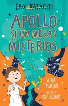 Coperta cărții Eroi rătăciți. Apollo și un mesaj misterios