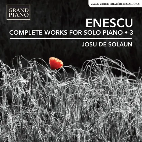 Coperta cărții Enescu: Works For Piano (Vol. 3)