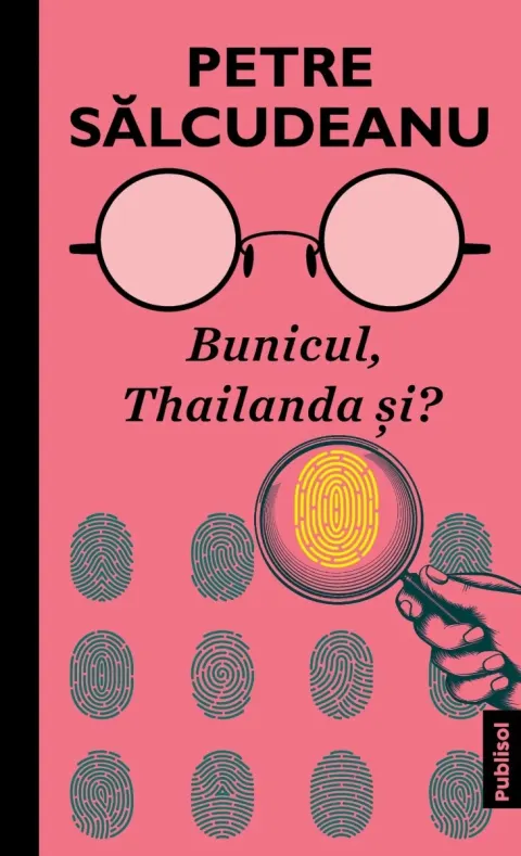 Coperta cărții Bunicul, Thailanda si?