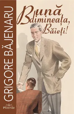 Coperta cărții Buna dimineata, baieti!