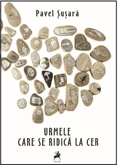 Coperta cărții Urmele care se ridica la cer
