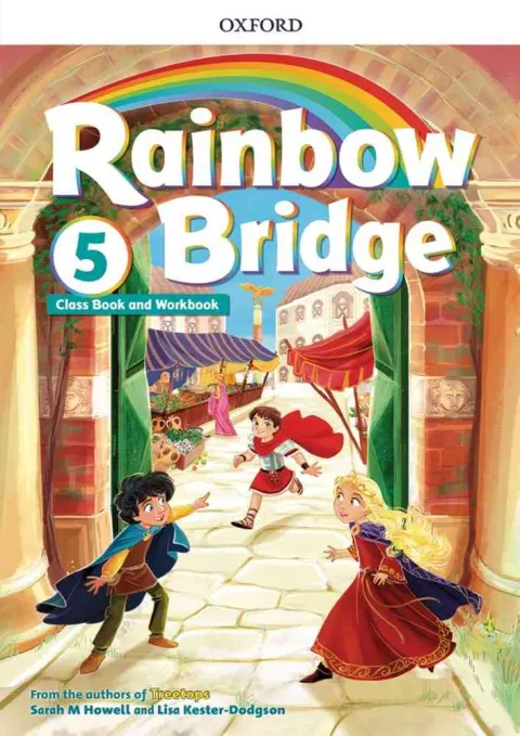 Coperta cărții Rainbow Bridge 5 Student’s Book and Workbook