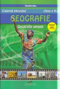 Coperta cărții Geografie umana clasa a X-a caietul elevului