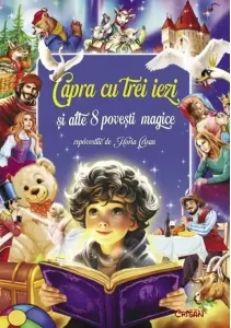 Coperta cărții Capra cu trei iezi si alte 8 povesti magice