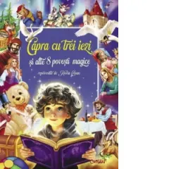 Coperta cărții Capra cu trei iezi si alte 8 povesti magice