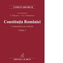 Coperta cărții Constitutia Romaniei. Comentariu pe articole. Editia 3