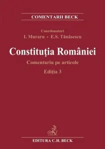 Coperta cărții Constitutia Romaniei. Comentariu pe articole. Editia 3