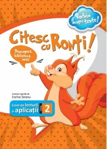 Coperta cărții Citesc cu Ronti! Caiet de lectura si aplicatii pentru clasa a II-a
