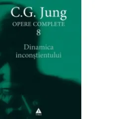 Coperta cărții Opere complete. Vol. 8, Dinamica inconstientului