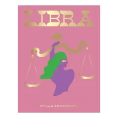 Coperta cărții Libra: a guide to living your best astrological life
