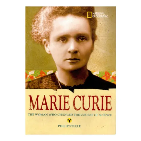 Coperta cărții Marie Curie: the woman who changed the course of science