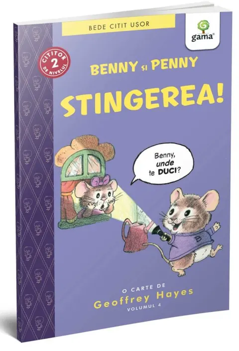 Coperta cărții Benny si Penny: Stingerea! (volumul 4)