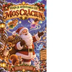 Coperta cărții Viata si aventurile lui Mos Craciun
