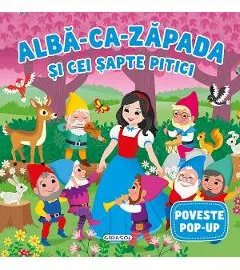 Coperta cărții Alba-ca-Zapada si cei sapte pitici. Poveste Pop-Up