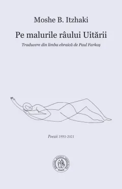 Coperta cărții Pe malurile raului uitarii