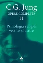 Coperta cărții Opere complete 11: Psihologia religiei vestice si estice