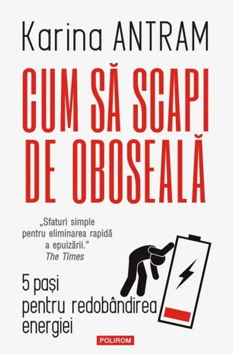 Coperta cărții Cum să scapi de oboseală. 5 pași pentru redobândirea energiei