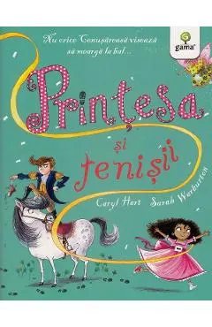 Coperta cărții Printesa si tenisii - Caryl Hart, Sarah Warburton