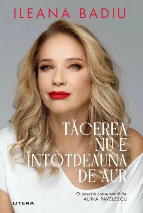 Coperta cărții Tacerea nu este intotdeauna de aur