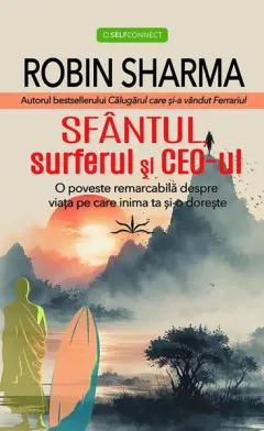 Coperta cărții Sfântul, surferul și CEO-ul