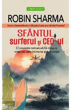 Coperta cărții Sfântul, surferul și CEO-ul