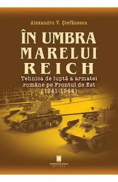 Coperta cărții In umbra marelui Reich Ed.2