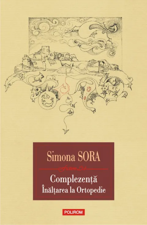 Coperta cărții Complezență Înălțarea la ortopedie • Musafir pe viață