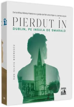 Coperta cărții Pierdut în Dublin, pe Insula de Smarald