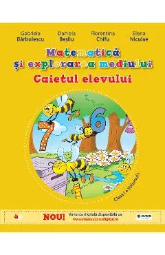 Coperta cărții Matematica si explorarea mediului clasa 1 Caiet vol.1 - Gabriela Barbulescu, Daniela Besliu