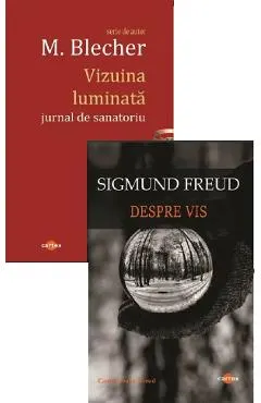 Coperta cărții Pachet 2 carti: Inconstient si Imaginar. Vizuina luminata + Despre vis - Sigmund Freud, M. Blecher