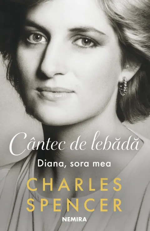 Coperta cărții Cântec de lebădă. Diana, sora mea