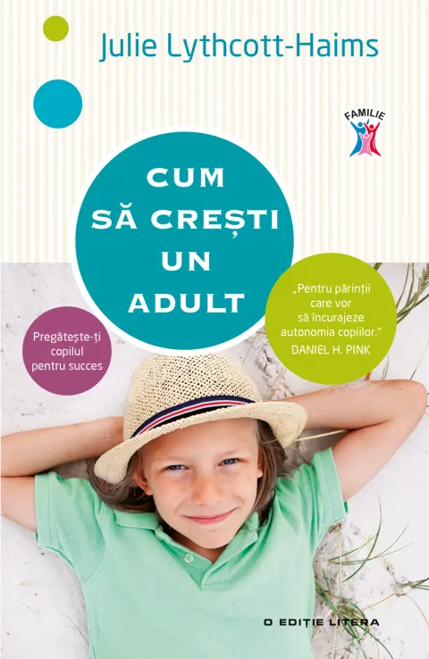Coperta cărții Cum sa crești un adult