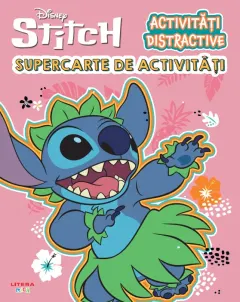 Coperta cărții Disney. Stitch. Activitati distractive. Supercarte de activitati