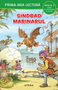 Coperta cărții Prima mea lectura. Sindbad marinarul. Carte cu despartiri in silabe (Nivelul 2)