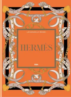Coperta cărții Hermes. Numarul 11. Legendele Modei