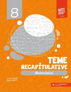 Coperta cărții Matematică. Teme recapitulative. Clasa a VIII-a